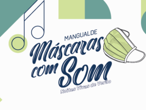 mang-300x225 “Máscaras com Som” anima noites de Mangualde