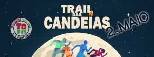 597679223_847952088236527_3594900085206130725_n-300x111 Mangualde - “TRAIL das CANDEIAS” vai decorrer na noite de 2 de maio
