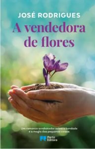 Captura-de-ecra_12-3-2026_23318_www.portoeditora.pt_-192x300 Escritor José Rodrigues  apresenta novo livro com o titulo "A Vendedora de flores"