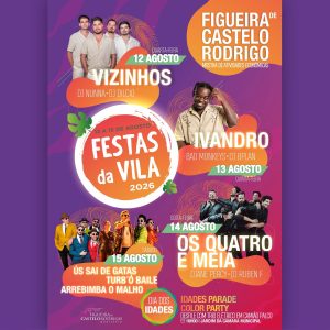 747191145_1345728377688823_6620007254302260041_n-300x300 Vizinhos, Ivandro e Os Quatro e Meia são cabeças de cartaz das Festas da Vila de Figueira de Castelo Rodrigo