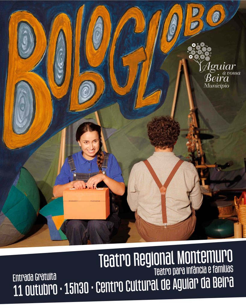 boboglobo-pub-819x1024 Centro Cultural de Aguiar da Beira recebe espetáculo infantil “Boboglobo” no próximo domingo